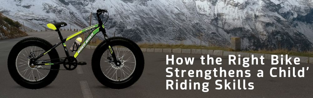 How the Right Bike Strengthens a Child’s Riding Skills